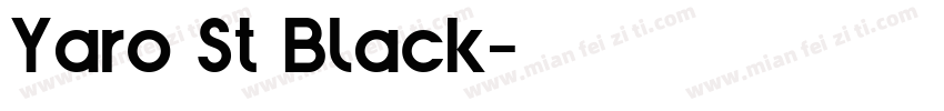 Yaro St Black字体转换